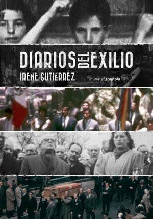 'Diarios del exilio' (Irene Gutiérrez, 2019)